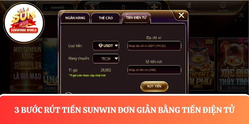 3 Bước rút tiền Sunwin đơn giản bằng tiền điện tử