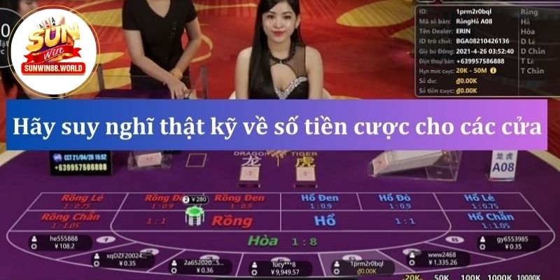 Hãy suy nghĩ thật kỹ về số tiền cược cho các cửa