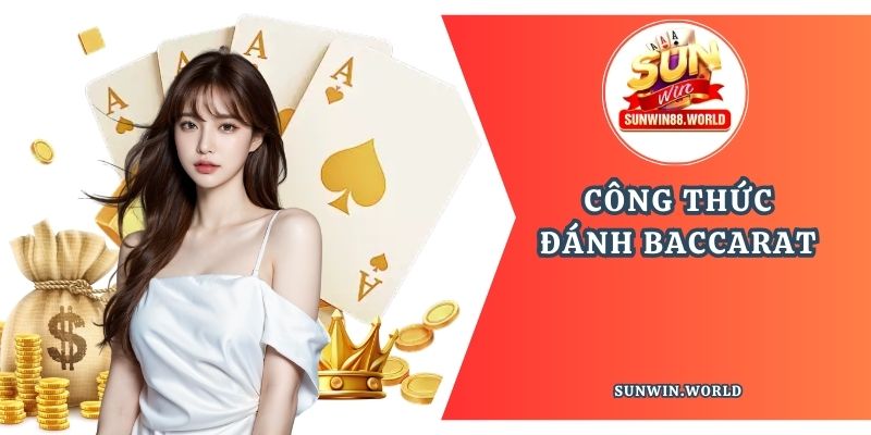 Công thức đánh baccarat