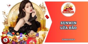 Sunwin lừa đảo