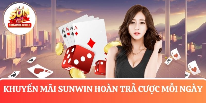 Nhận ưu đãi hoàn trả cược siêu hấp dẫn mỗi ngày