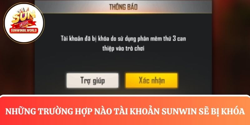 Những lỗi khiến tài khoản Sunwin bị khóa tạm thời và vĩnh viễn