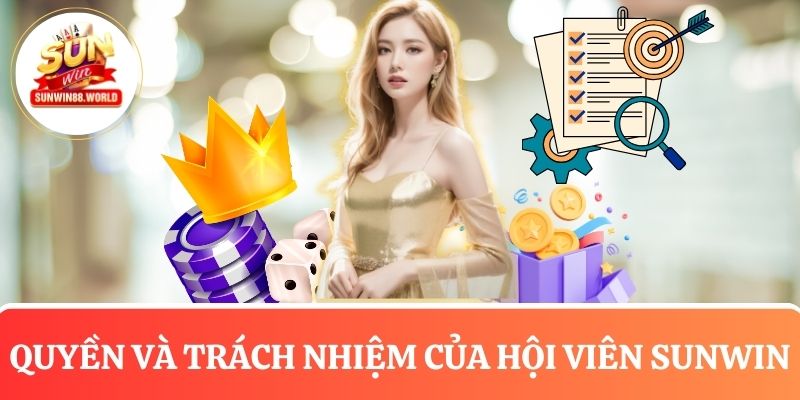 Những quyền và trách nhiệm của cổng game Sunwin